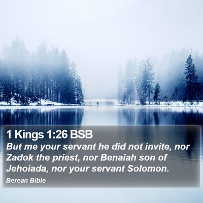 1 Kings 1:26 BSB Bible Verse Image