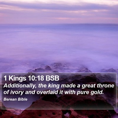 1 Kings 10:18 BSB Bible Verse Image