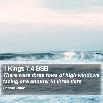 1 Kings 7:4 BSB Bible Verse Image