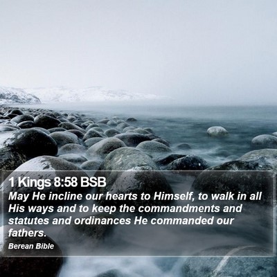 1 Kings 8:58 BSB Bible Verse Image
