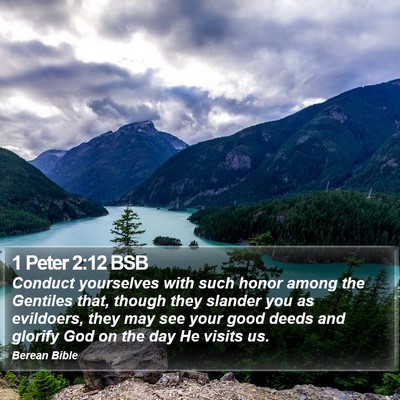 1 Peter 2:12 BSB Bible Verse Image