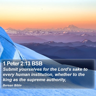 1 Peter 2:13 BSB Bible Verse Image
