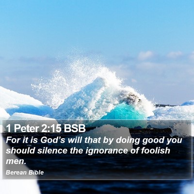 1 Peter 2:15 BSB Bible Verse Image