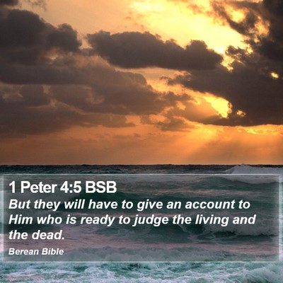 1 Peter 4:5 BSB Bible Verse Image