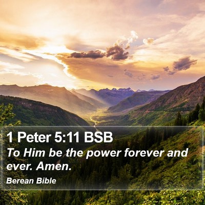 1 Peter 5:11 BSB Bible Verse Image