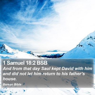 1 Samuel 18:2 BSB Bible Verse Image