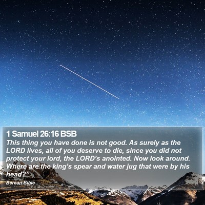 1 Samuel 26:16 BSB Bible Verse Image