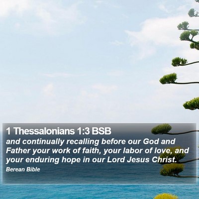 1 Thessalonians 1:3 BSB Bible Verse Image