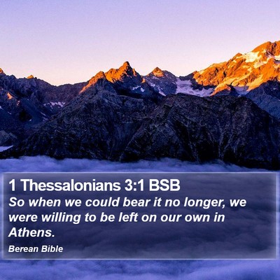 1 Thessalonians 3:1 BSB Bible Verse Image