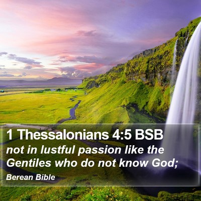 1 Thessalonians 4:5 BSB Bible Verse Image