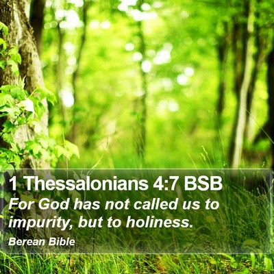 1 Thessalonians 4:7 BSB Bible Verse Image