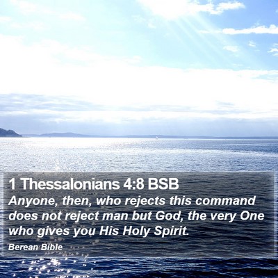 1 Thessalonians 4:8 BSB Bible Verse Image
