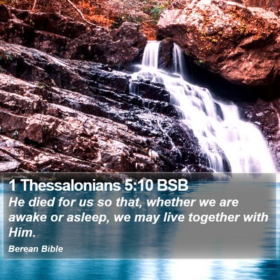 1 Thessalonians 5:10 BSB Bible Verse Image