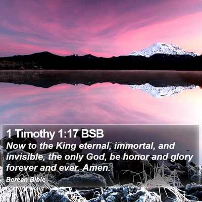 1 Timothy 1:17 BSB Bible Verse Image
