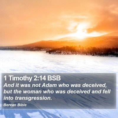 1 Timothy 2:14 BSB Bible Verse Image