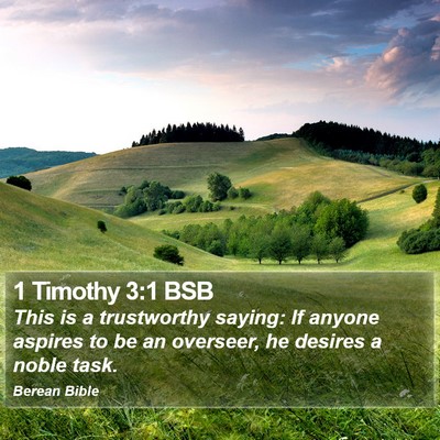 1 Timothy 3:1 BSB Bible Verse Image