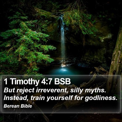 1 Timothy 4:7 BSB Bible Verse Image