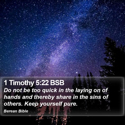 1 Timothy 5:22 BSB Bible Verse Image