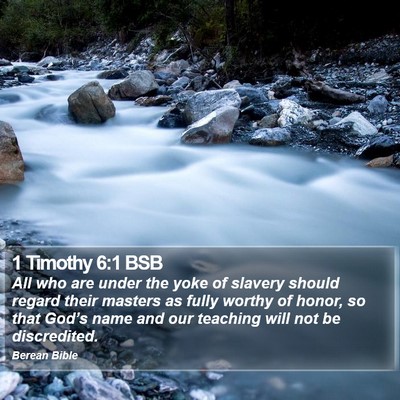 1 Timothy 6:1 BSB Bible Verse Image