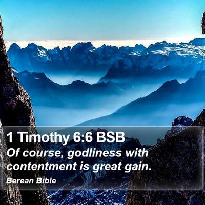 1 Timothy 6:6 BSB Bible Verse Image
