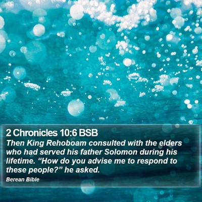 2 Chronicles 10:6 BSB Bible Verse Image