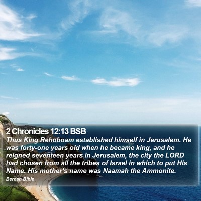 2 Chronicles 12:13 BSB Bible Verse Image