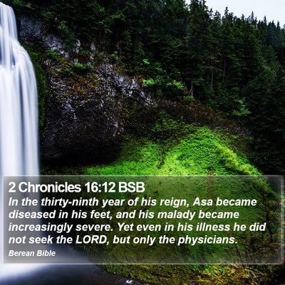 2 Chronicles 16:12 BSB Bible Verse Image