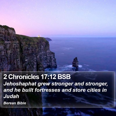 2 Chronicles 17:12 BSB Bible Verse Image