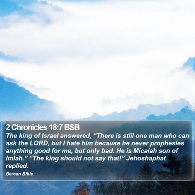 2 Chronicles 18:7 BSB Bible Verse Image