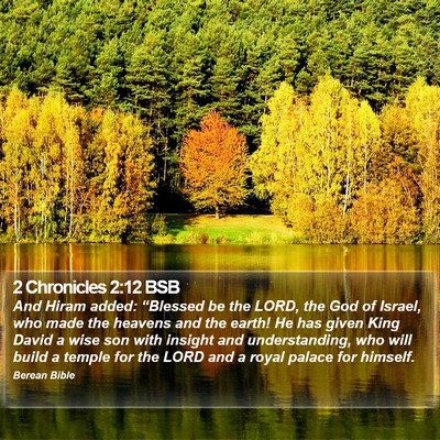2 Chronicles 2:12 BSB Bible Verse Image