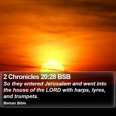 2 Chronicles 20:28 BSB Bible Verse Image