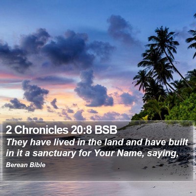 2 Chronicles 20:8 BSB Bible Verse Image