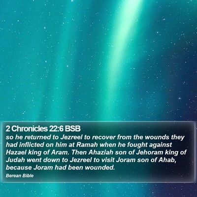 2 Chronicles 22:6 BSB Bible Verse Image
