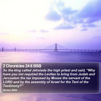 2 Chronicles 24:6 BSB Bible Verse Image