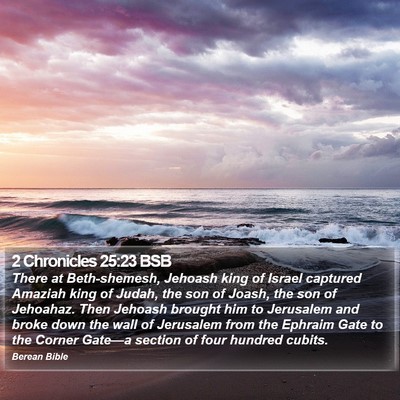 2 Chronicles 25:23 BSB Bible Verse Image