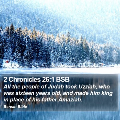 2 Chronicles 26:1 BSB Bible Verse Image