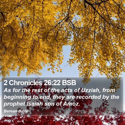2 Chronicles 26:22 BSB Bible Verse Image