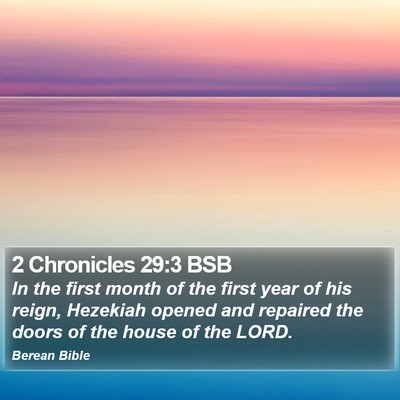 2 Chronicles 29:3 BSB Bible Verse Image