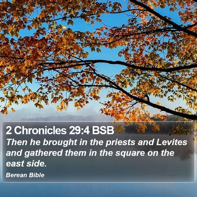 2 Chronicles 29:4 BSB Bible Verse Image