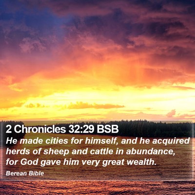 2 Chronicles 32:29 BSB Bible Verse Image