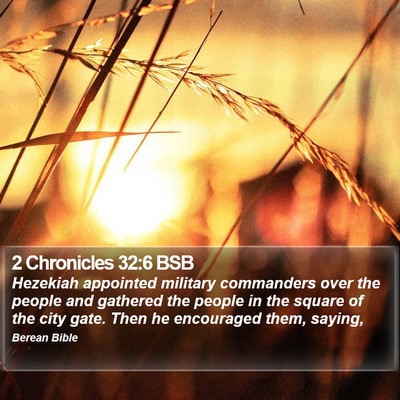 2 Chronicles 32:6 BSB Bible Verse Image