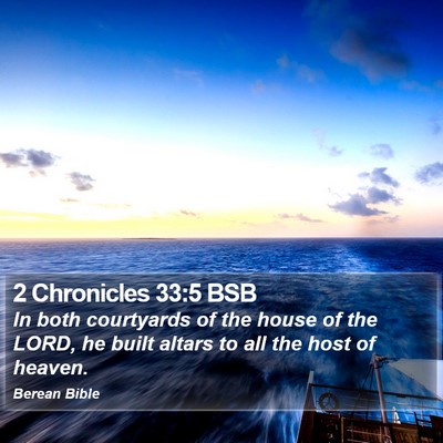 2 Chronicles 33:5 BSB Bible Verse Image