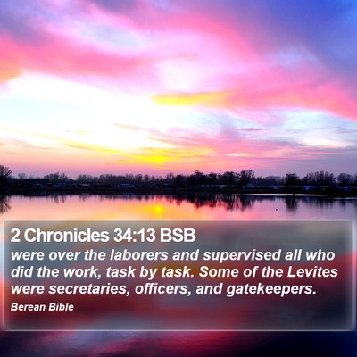2 Chronicles 34:13 BSB Bible Verse Image