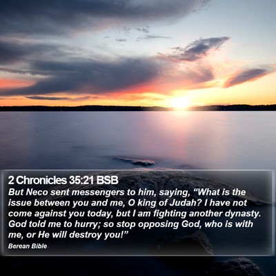 2 Chronicles 35:21 BSB Bible Verse Image