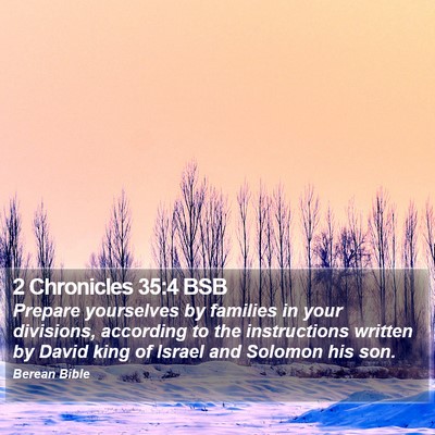 2 Chronicles 35:4 BSB Bible Verse Image