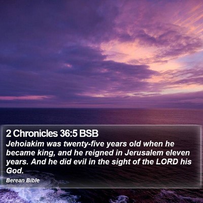 2 Chronicles 36:5 BSB Bible Verse Image