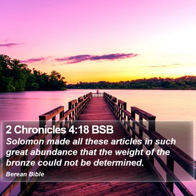 2 Chronicles 4:18 BSB Bible Verse Image