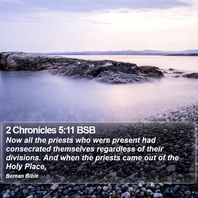 2 Chronicles 5:11 BSB Bible Verse Image