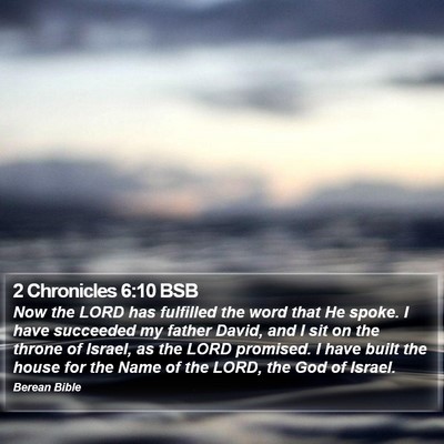 2 Chronicles 6:10 BSB Bible Verse Image