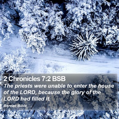 2 Chronicles 7:2 BSB Bible Verse Image